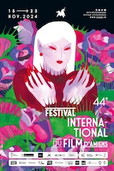 44e Festival International du Film d’Amiens 15-23 novembre 2024