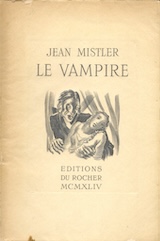 Mistler, Jean. Le Vampire